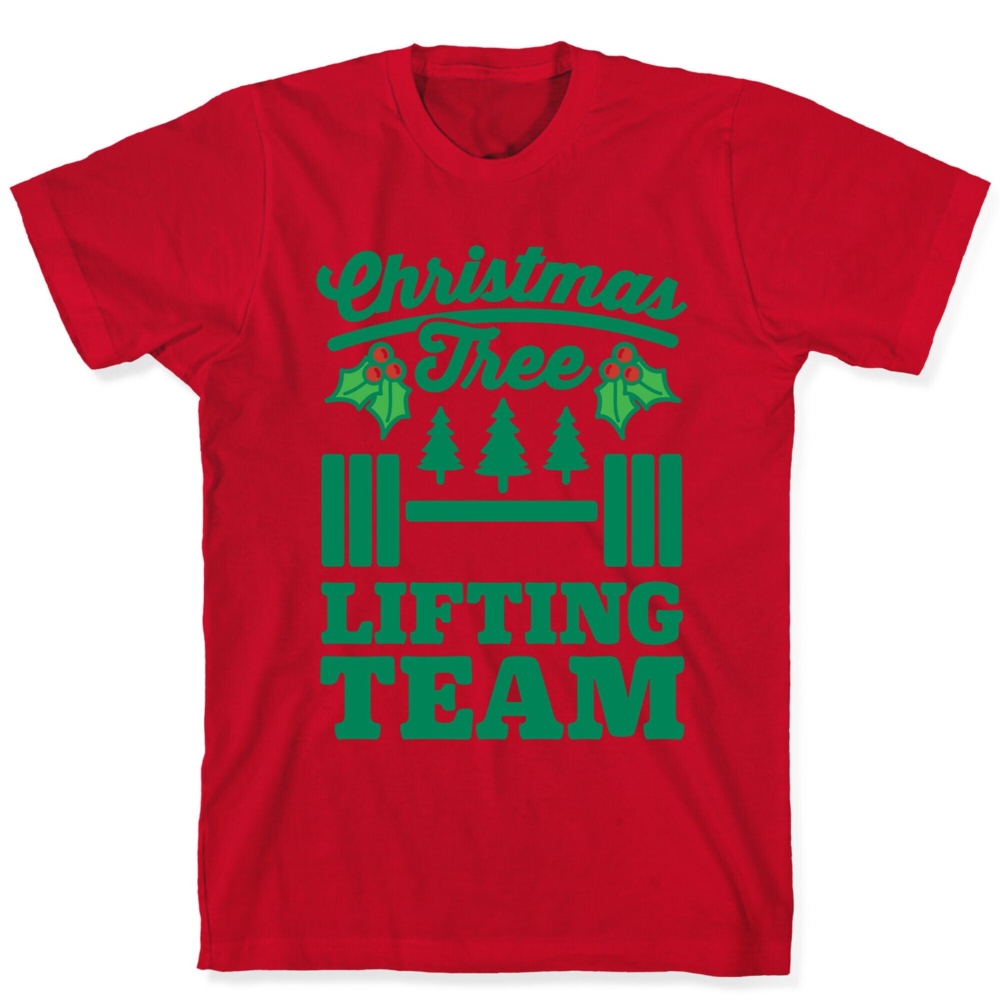 Christmas Tree Lifting Team T-Shirt