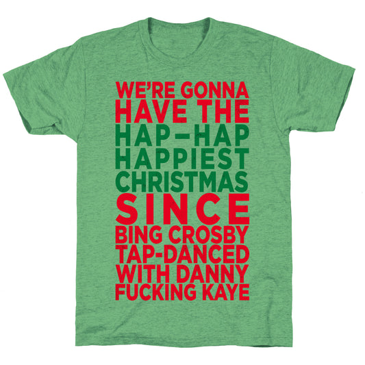 Hap-Hap Happiest Christmas (baseball) Unisex Triblend Tee