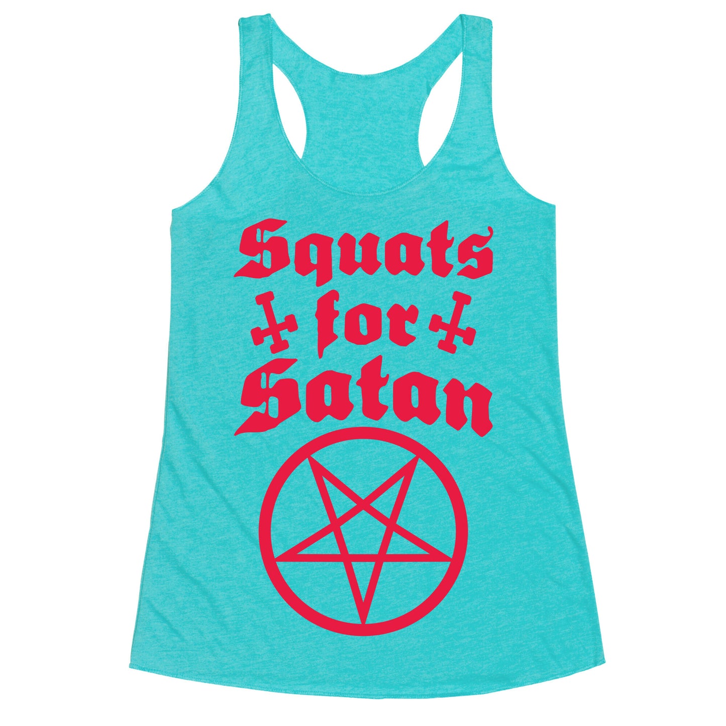 Squats For Satan Racerback Tank