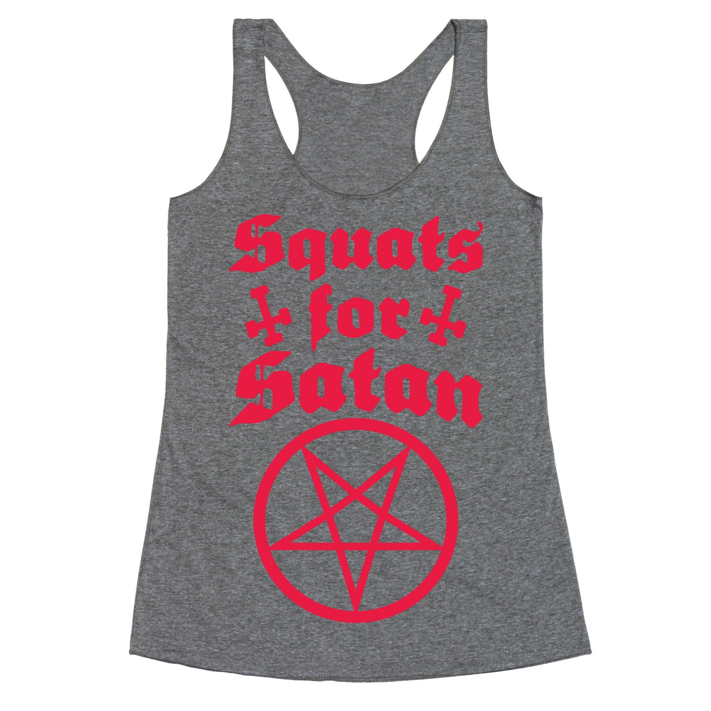 Squats For Satan Racerback Tank