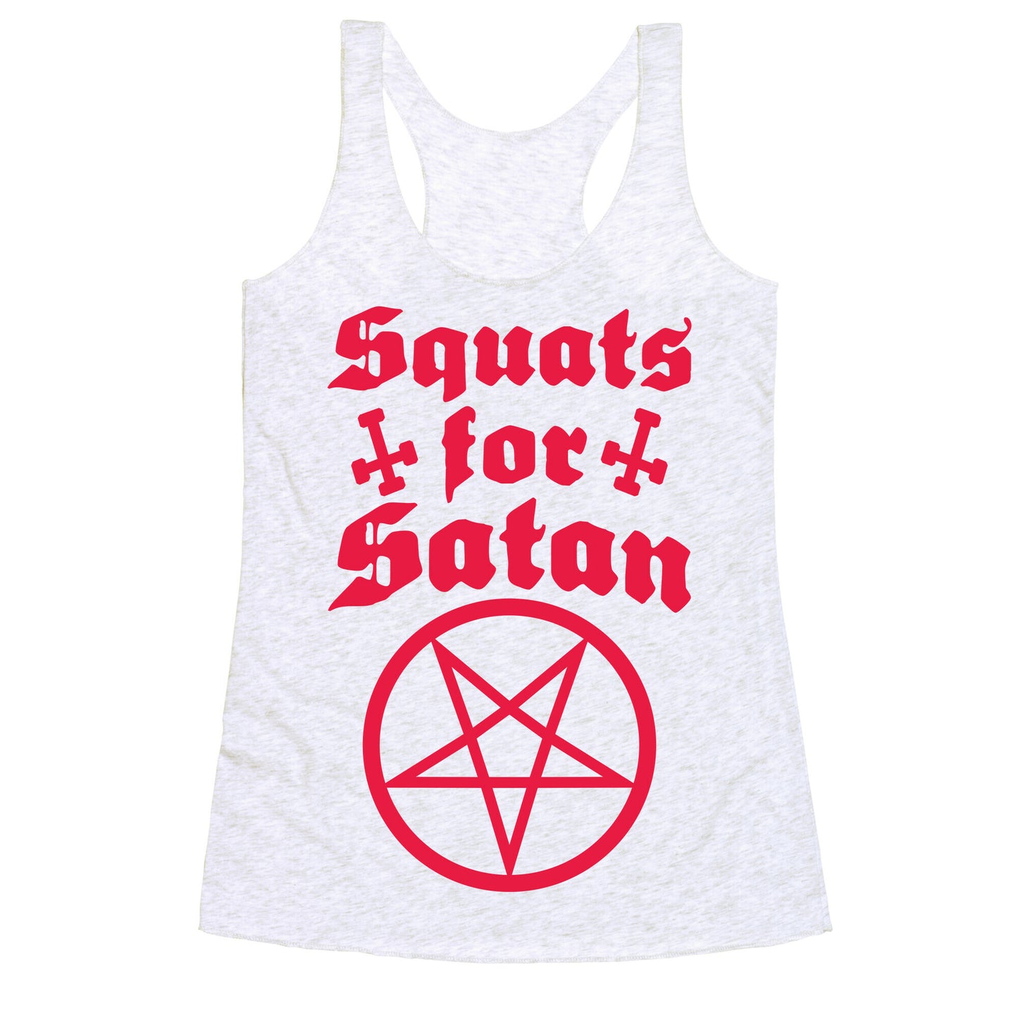 Squats For Satan Racerback Tank
