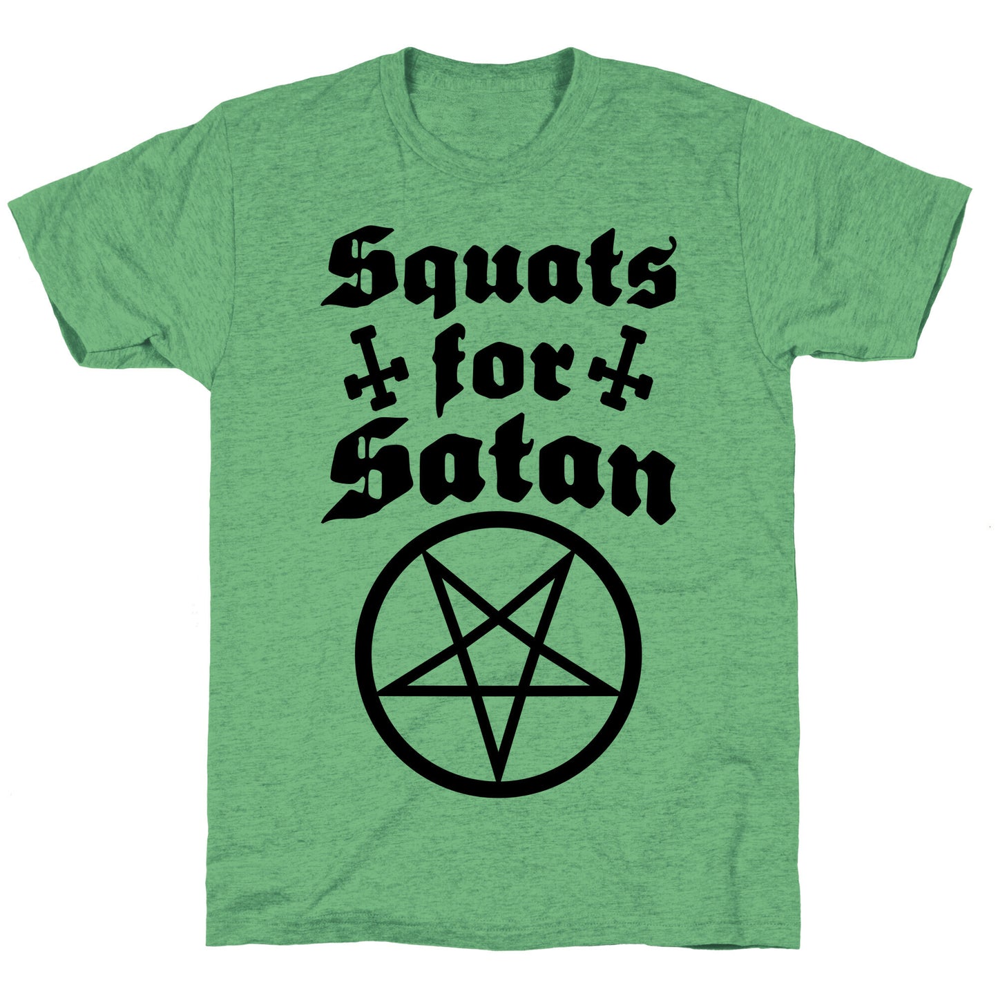 Squats For Satan Unisex Triblend Tee