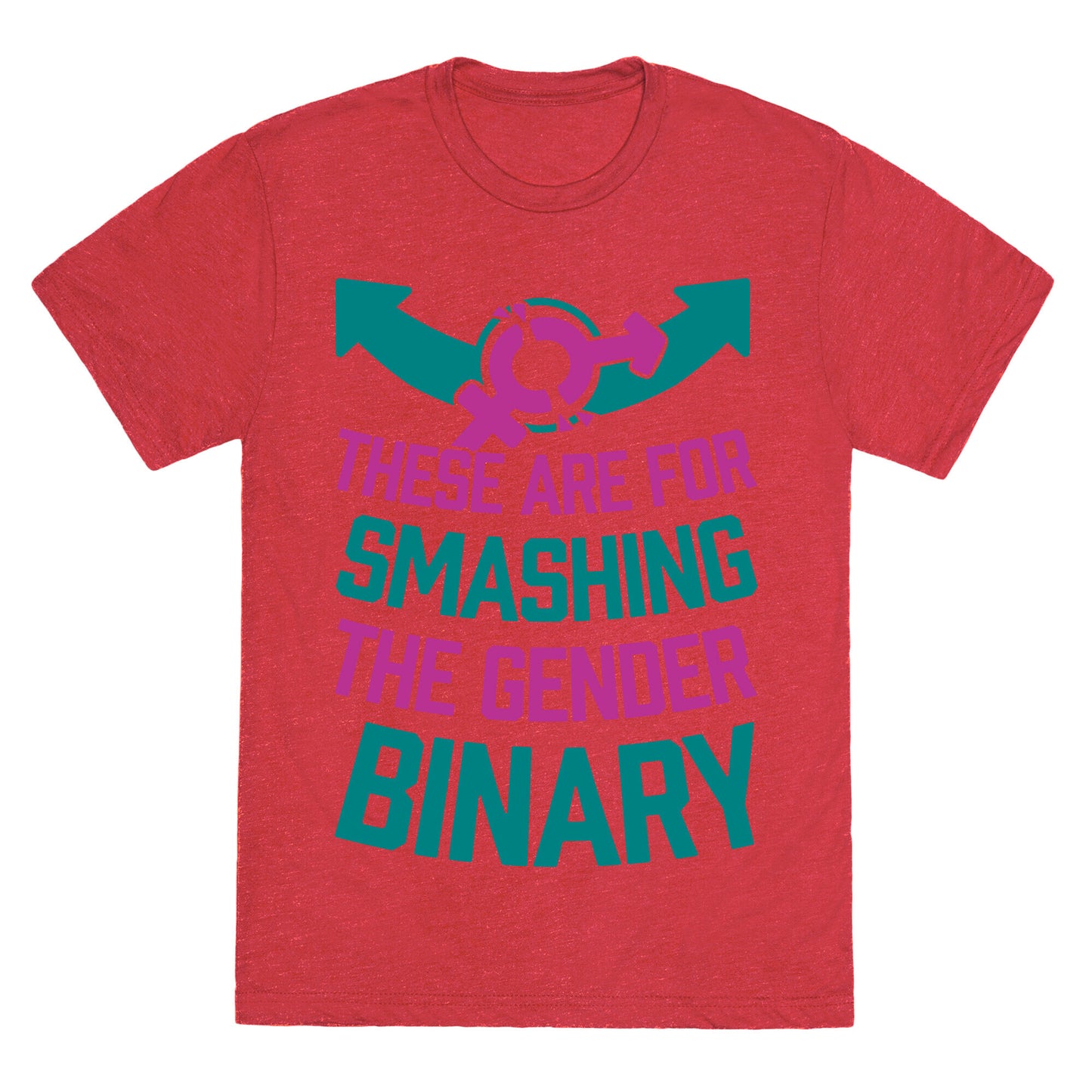 These Are For Smashing The Gender Binary Unisex Triblend Tee