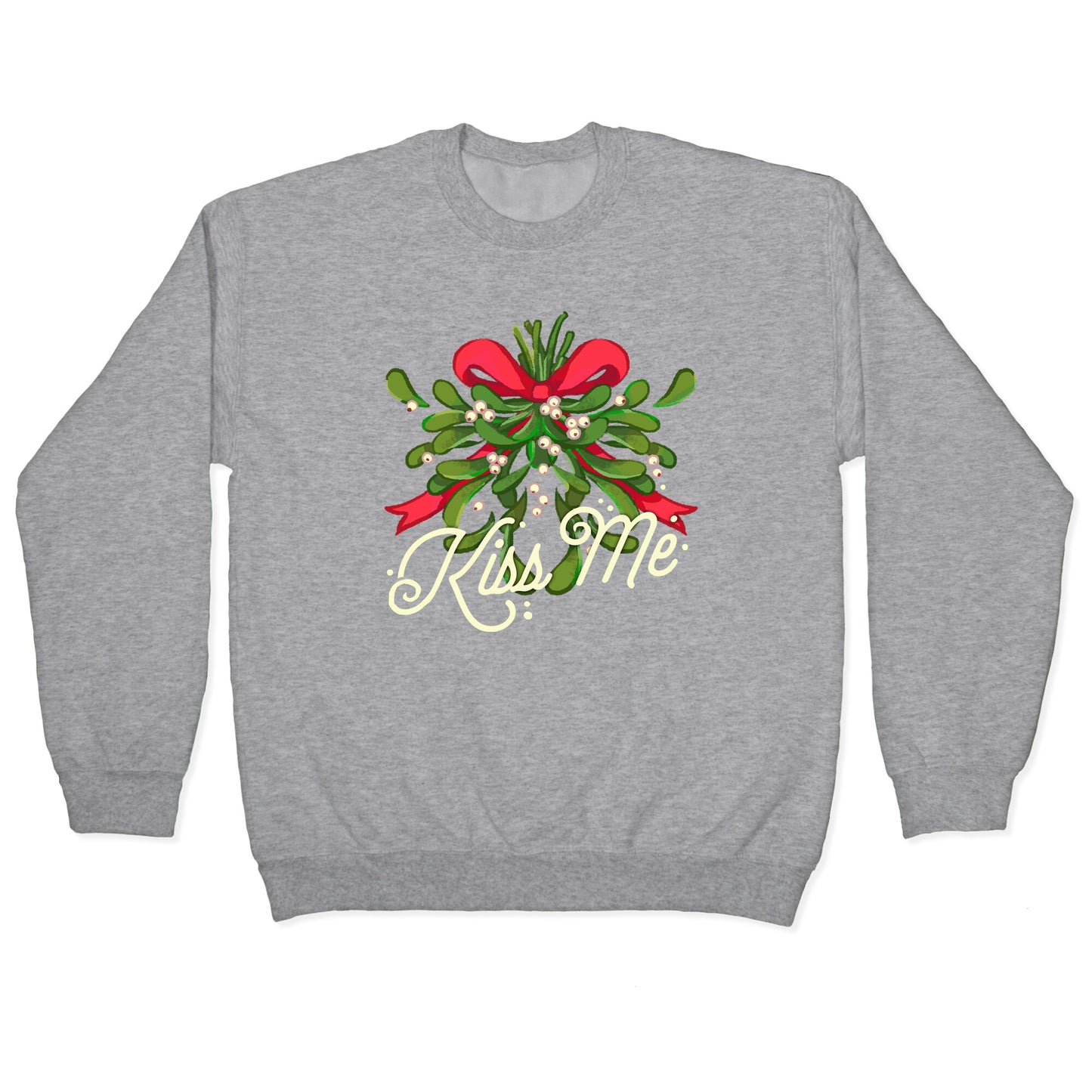 Mistletoe Kiss Me Crewneck Sweatshirt