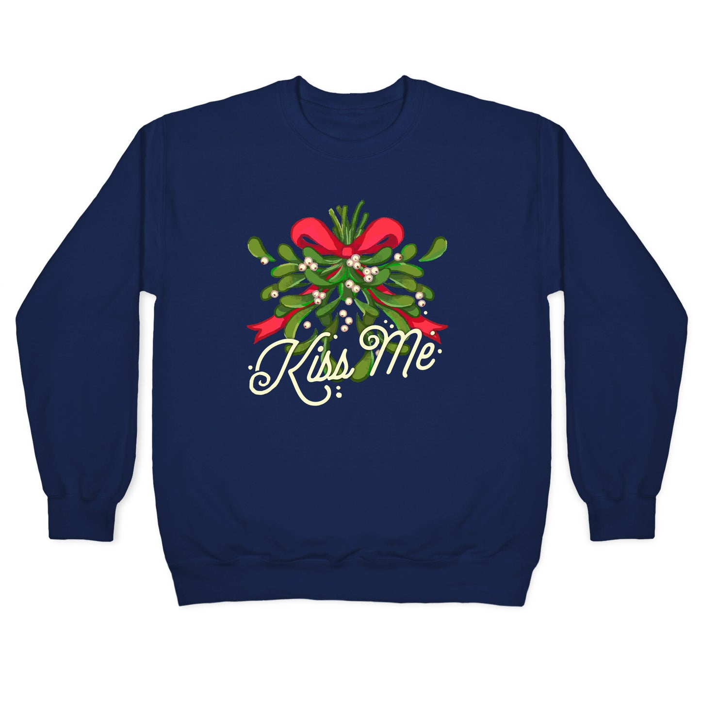 Mistletoe Kiss Me Crewneck Sweatshirt