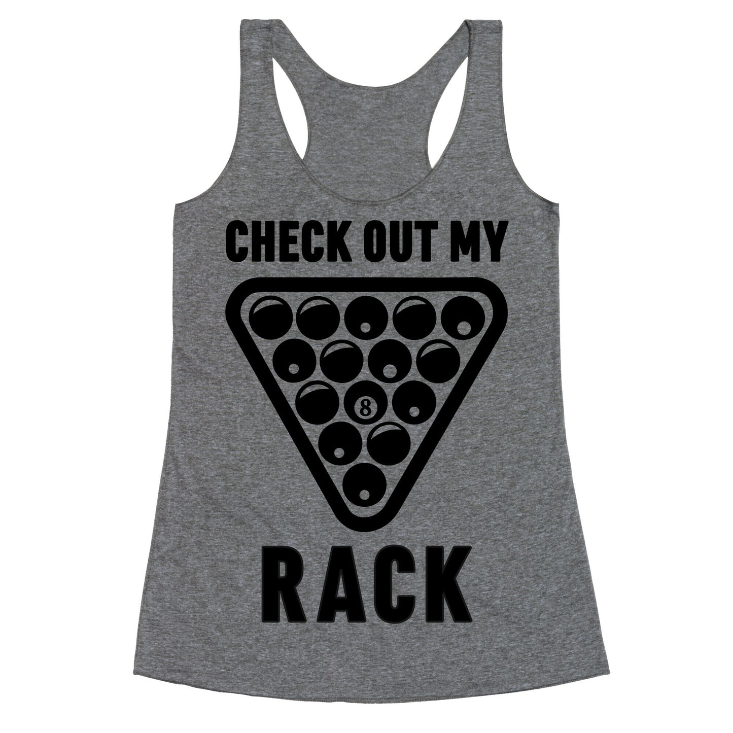 Check Out My Rack Racerback Tank