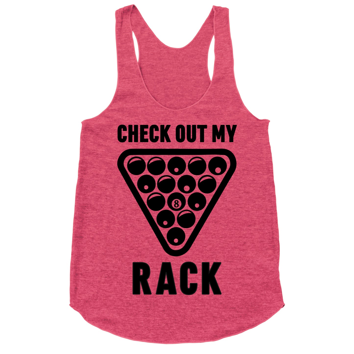 Check Out My Rack Racerback Tank