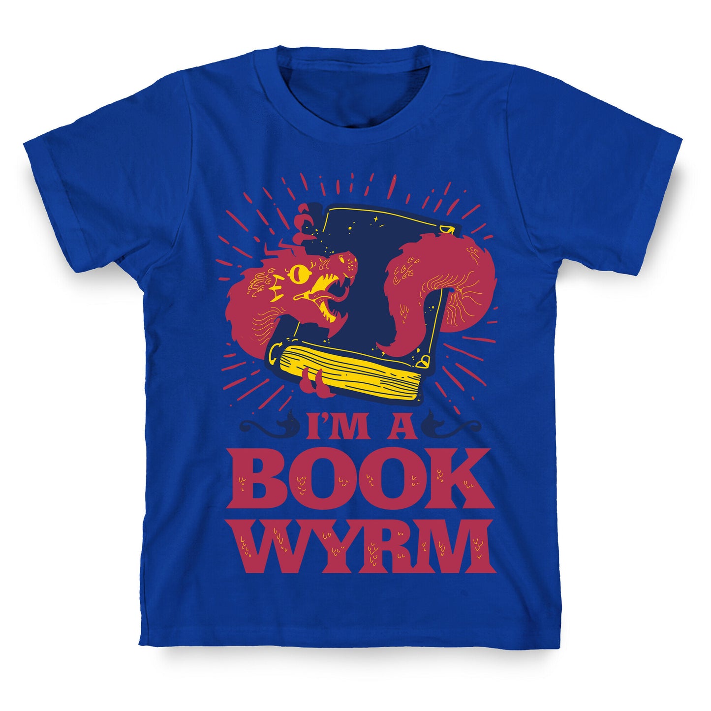 I'm a Book Wyrm T-Shirt