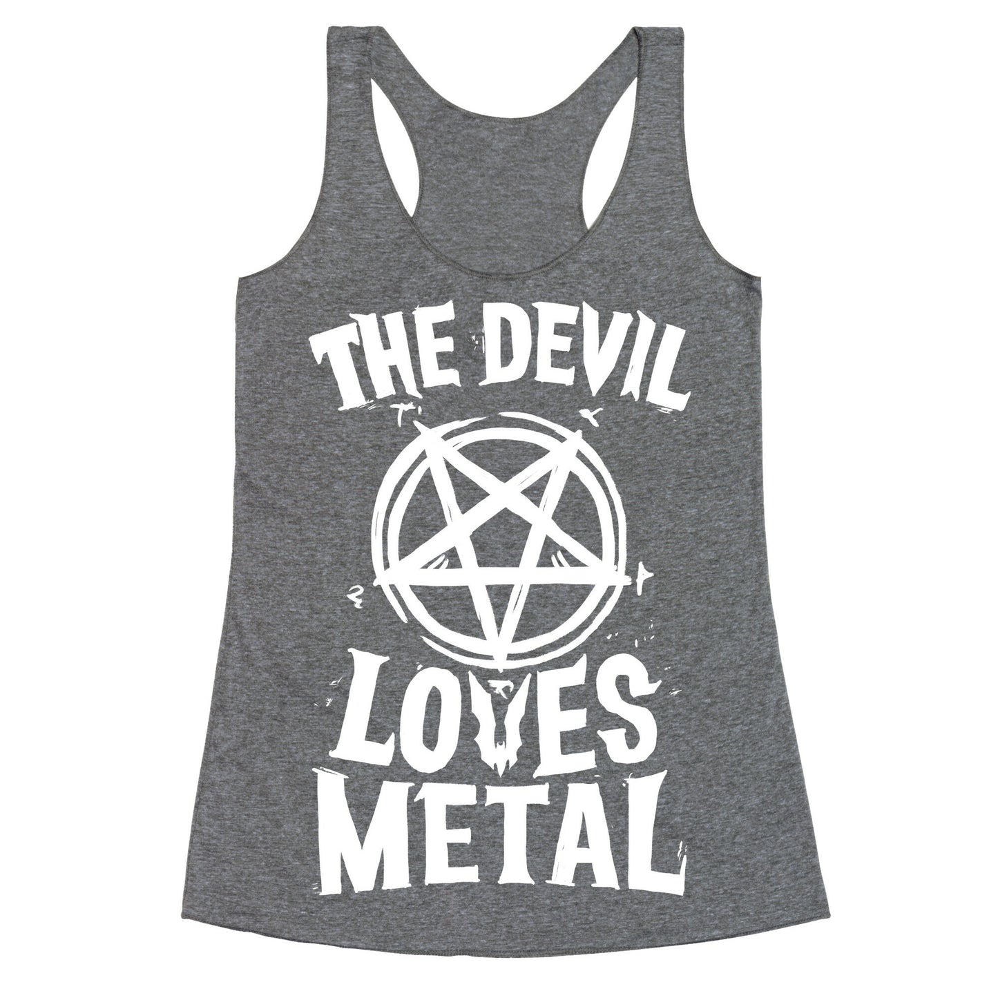The Devil Loves Metal Racerback Tank