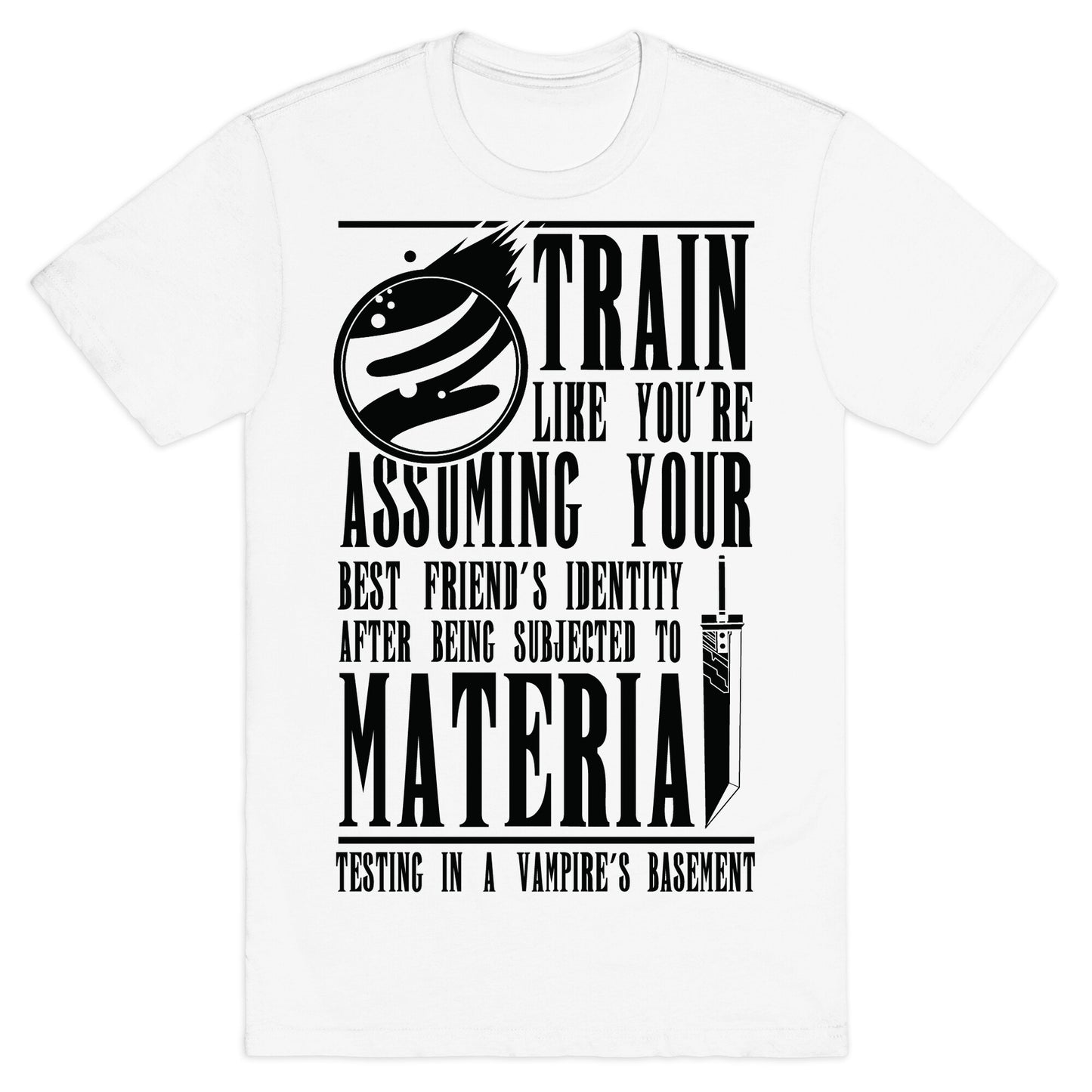 Train Like Cloud T-Shirt