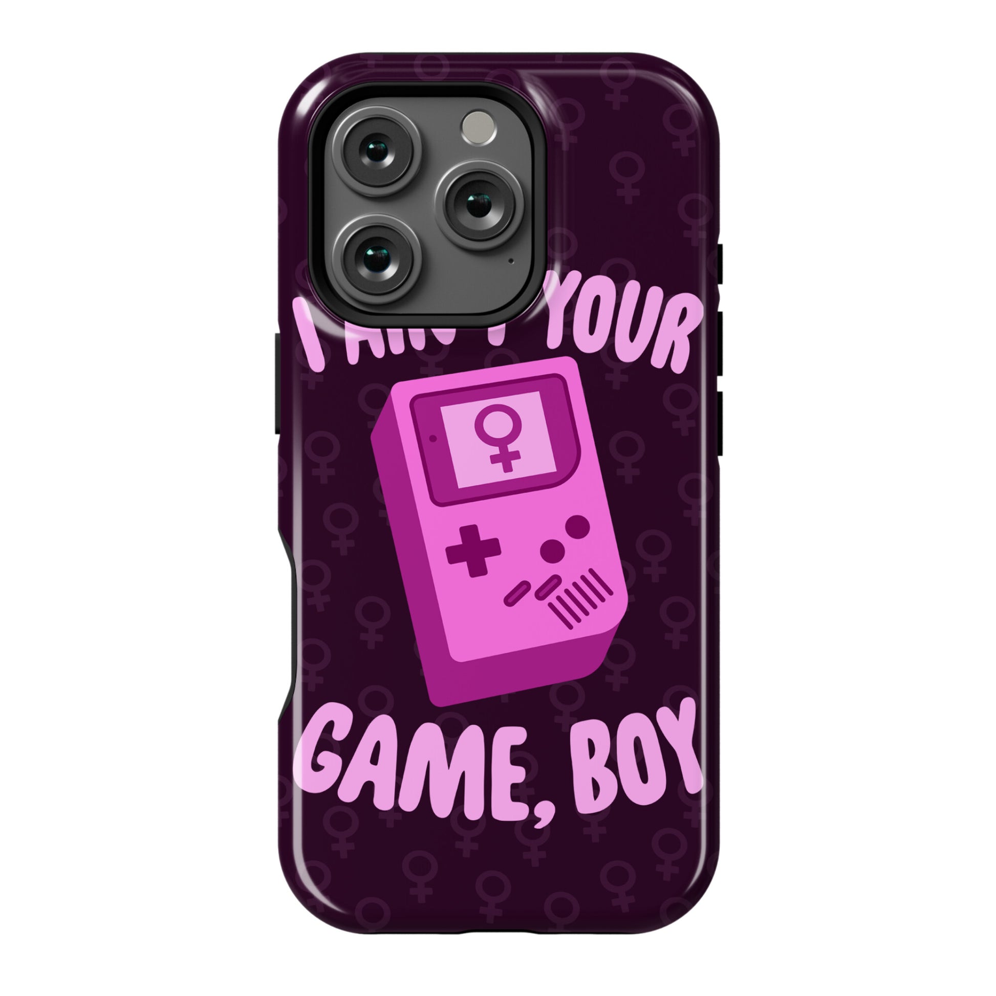 I Ain't Your Game, Boy Phone Case