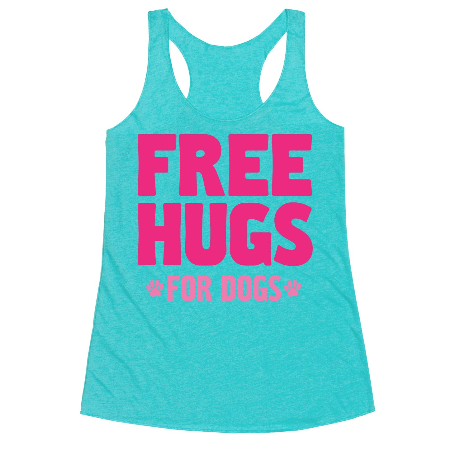 Free Hugs For Dogs Racerback Tank