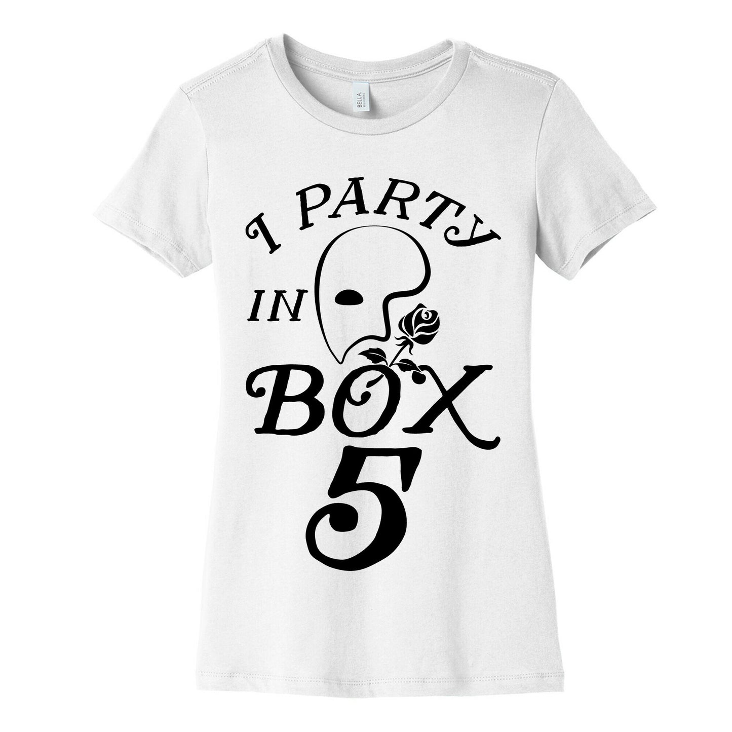 I Party In Box 5 Women's Cotton Tee