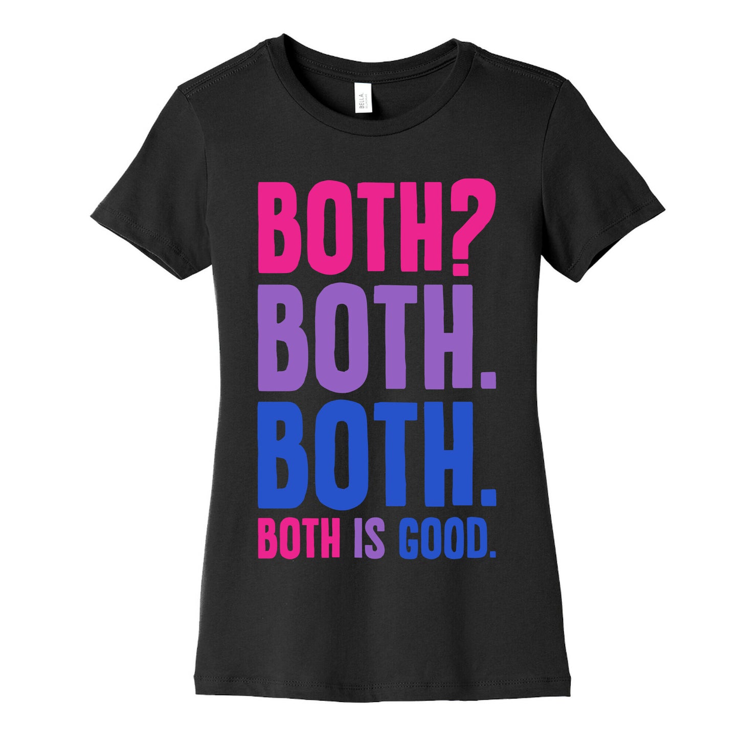 Both Is Good Women's Cotton Tee