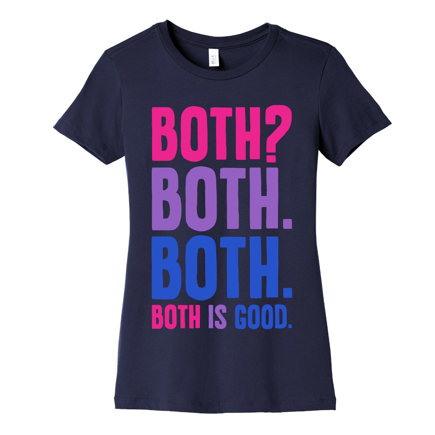 Both Is Good Women's Cotton Tee