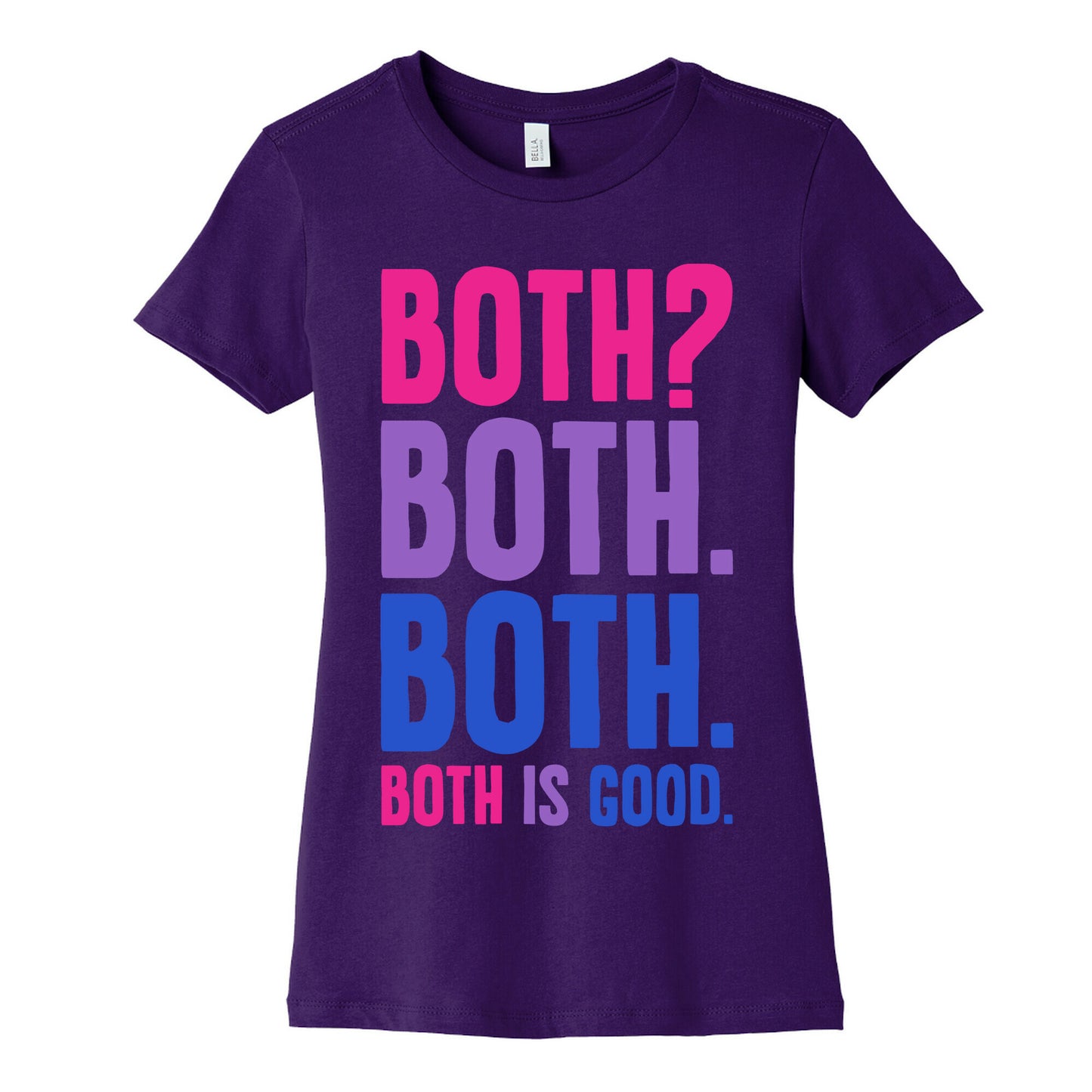 Both Is Good Women's Cotton Tee