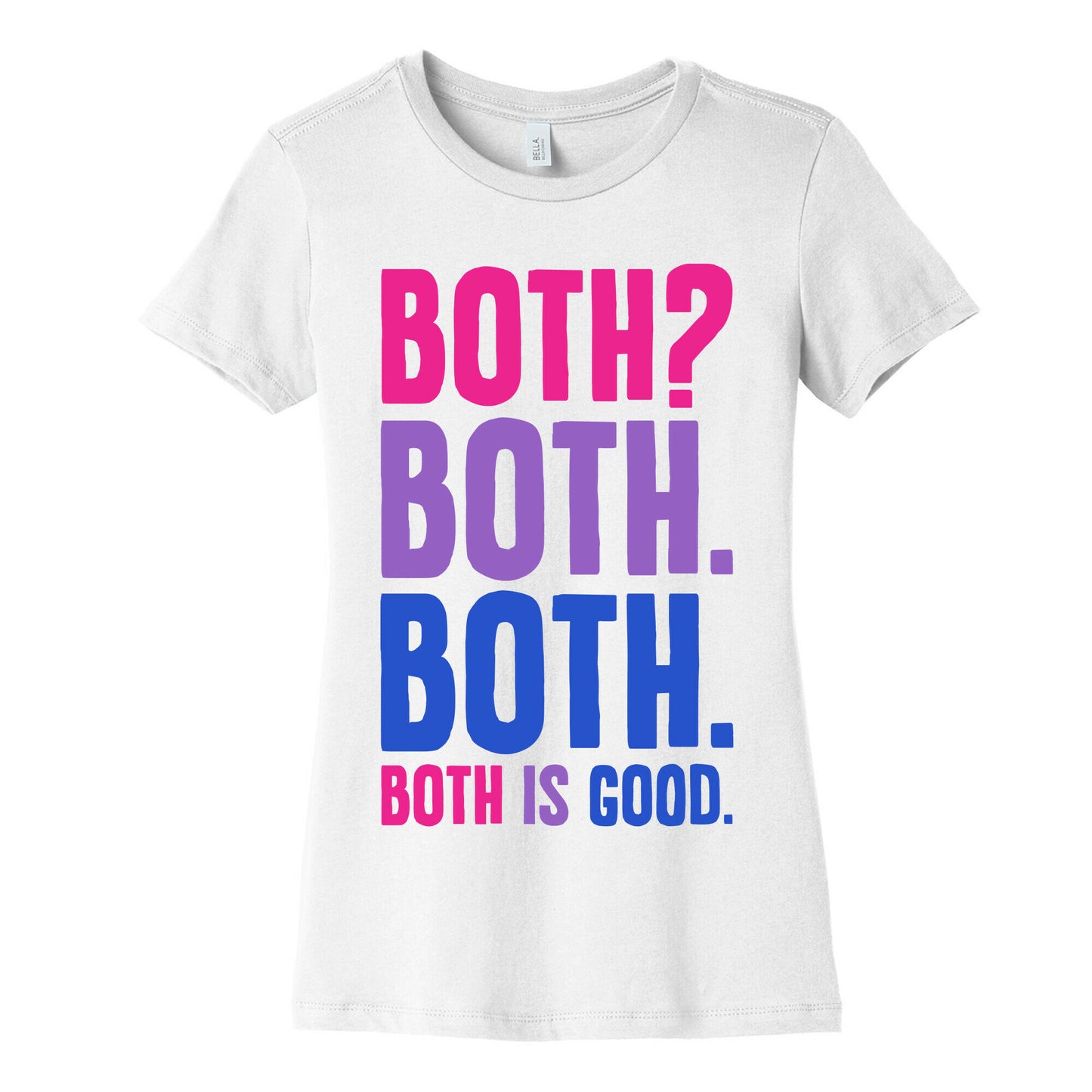 Both Is Good Women's Cotton Tee