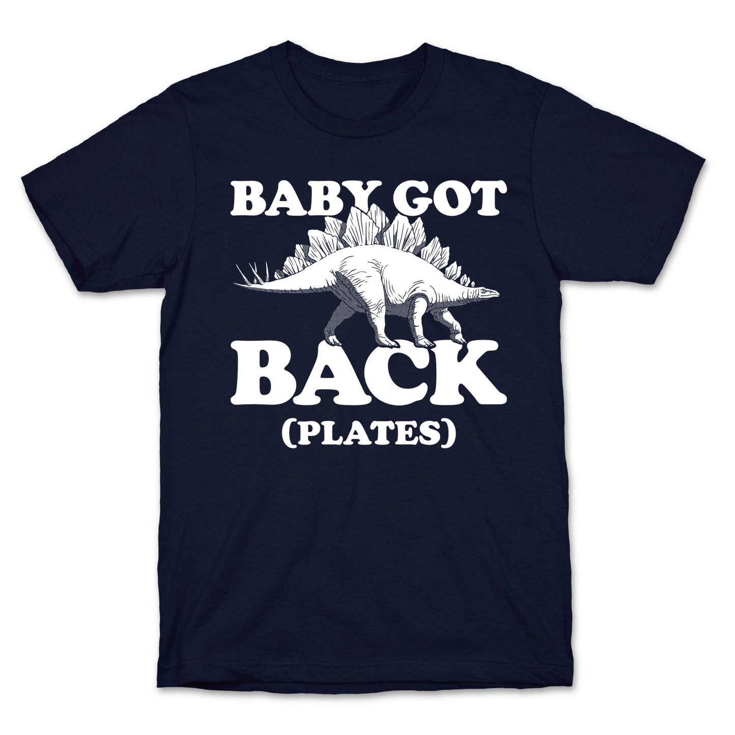 Baby Got Back Plates T-Shirt