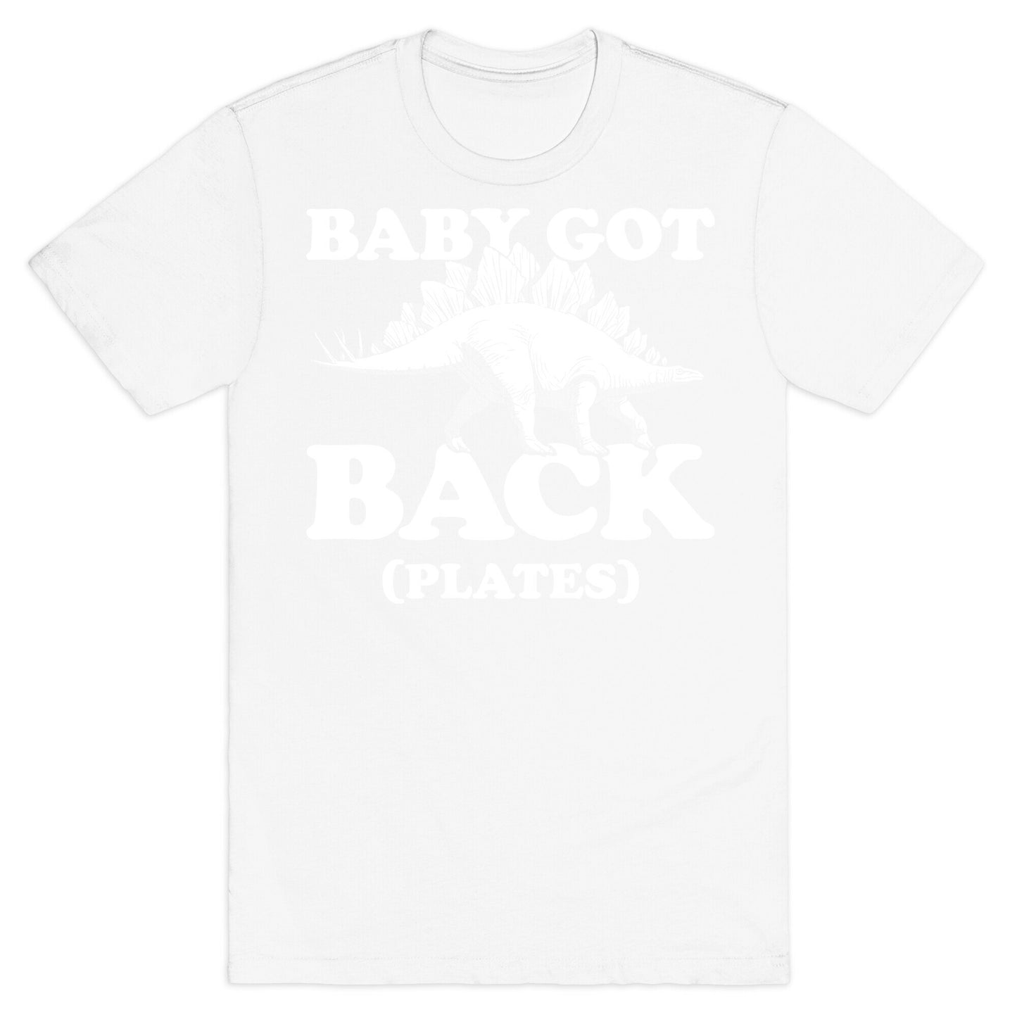 Baby Got Back Plates T-Shirt