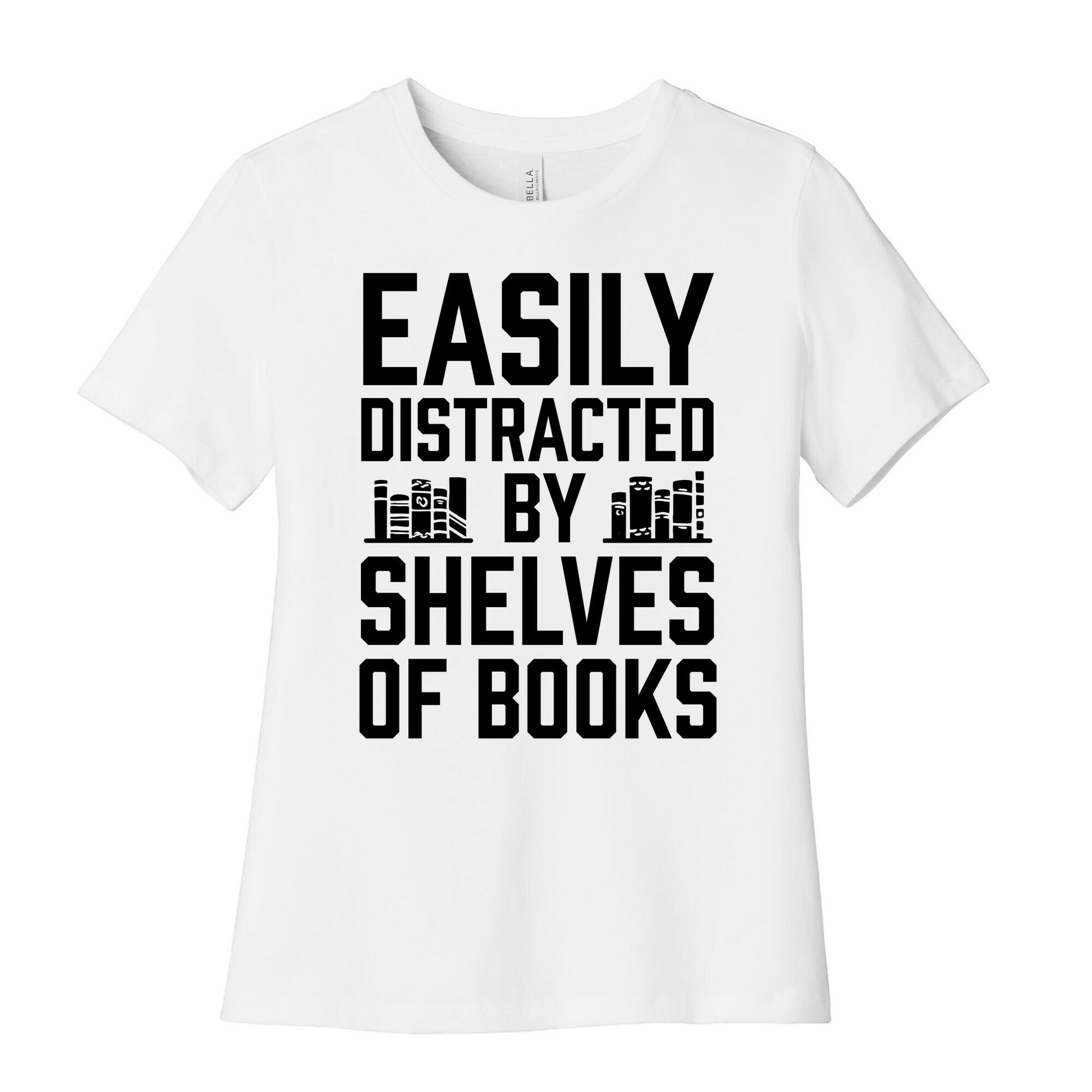 Easily Distracted By Shelves Of Books Women's Cotton Tee