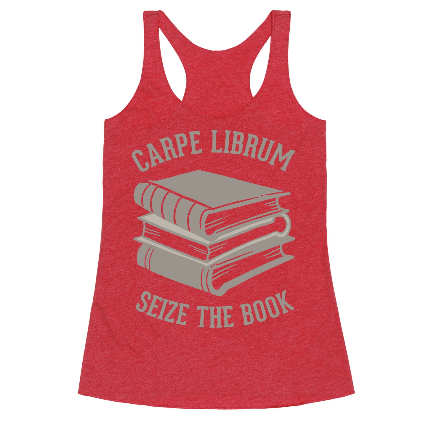Carpe Librum (Seize The Book) Racerback Tank