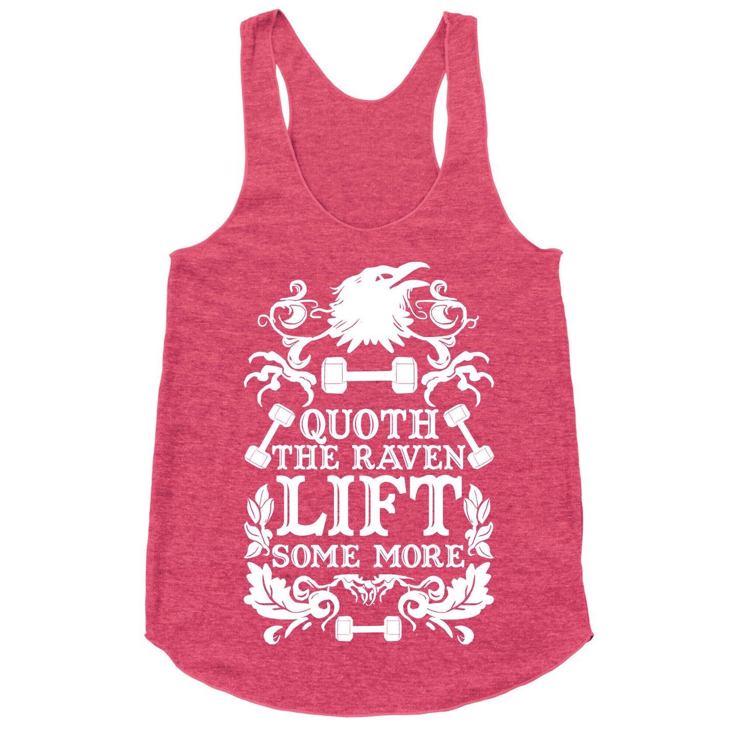 Quoth The Raven Lift Some More Racerback Tank