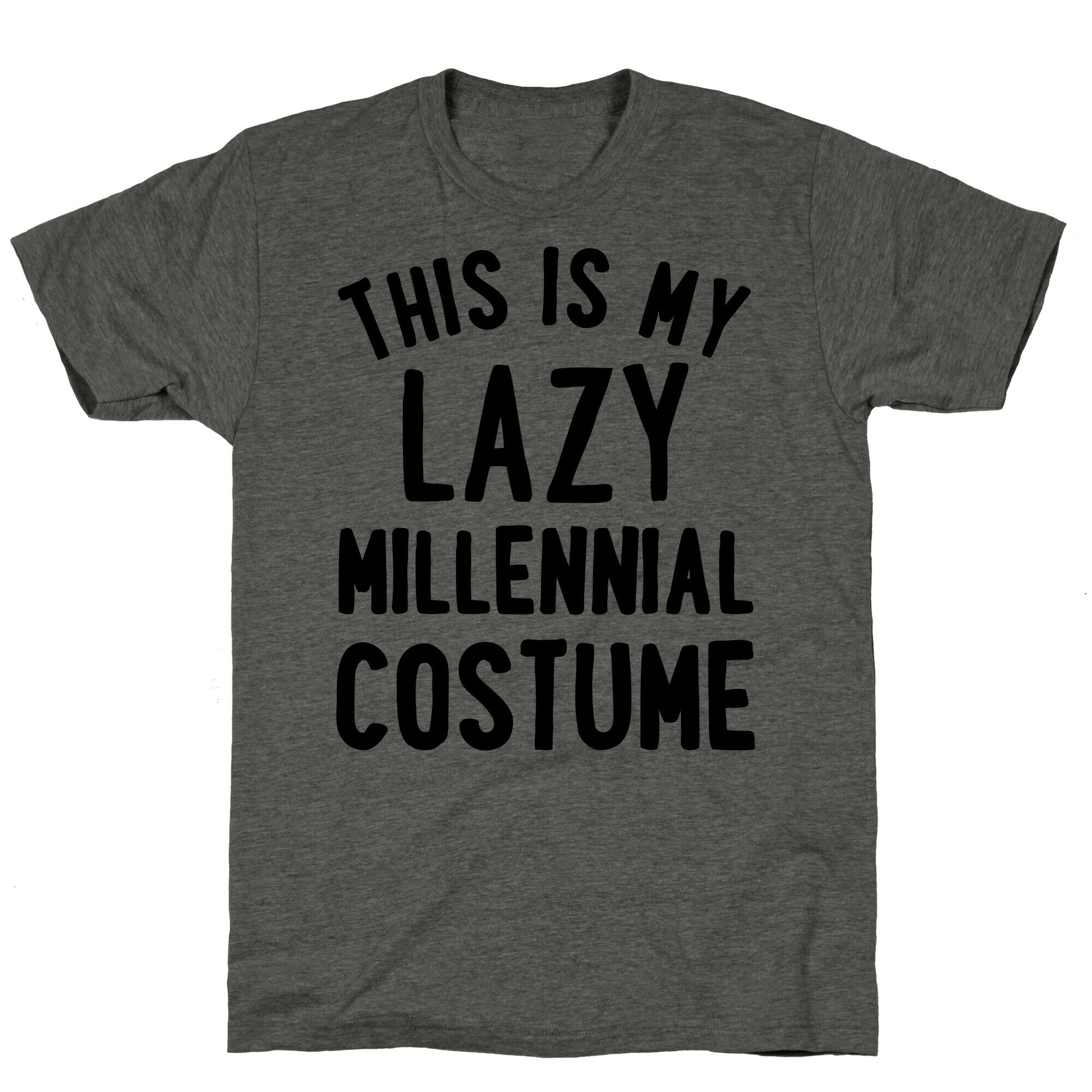 This is My Lazy Millennial Costume Unisex Triblend Tee
