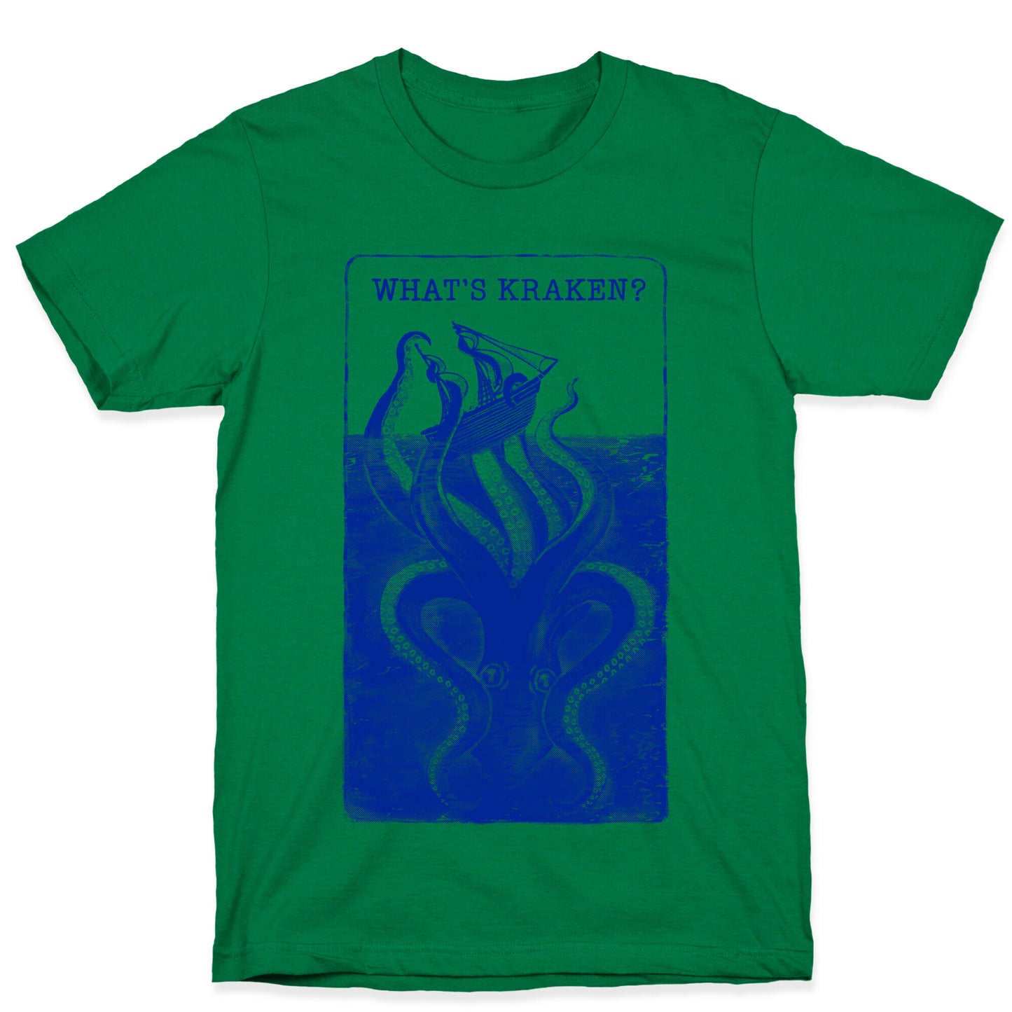 What's Kraken? T-Shirt