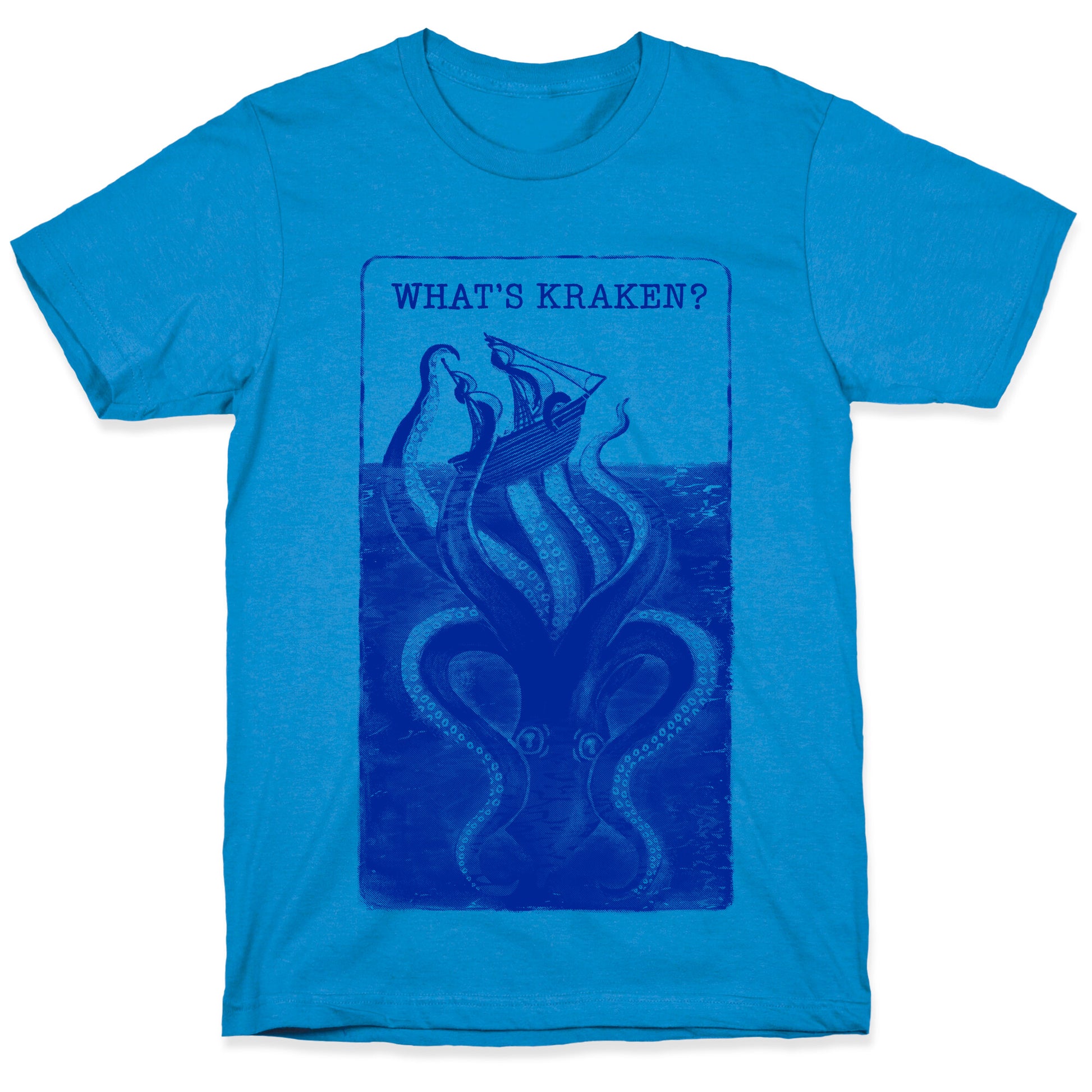 What's Kraken? T-Shirt