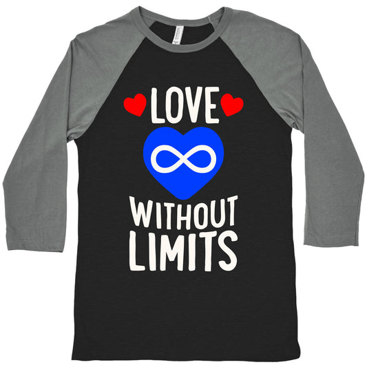 Love Without Limits Baseball Tee