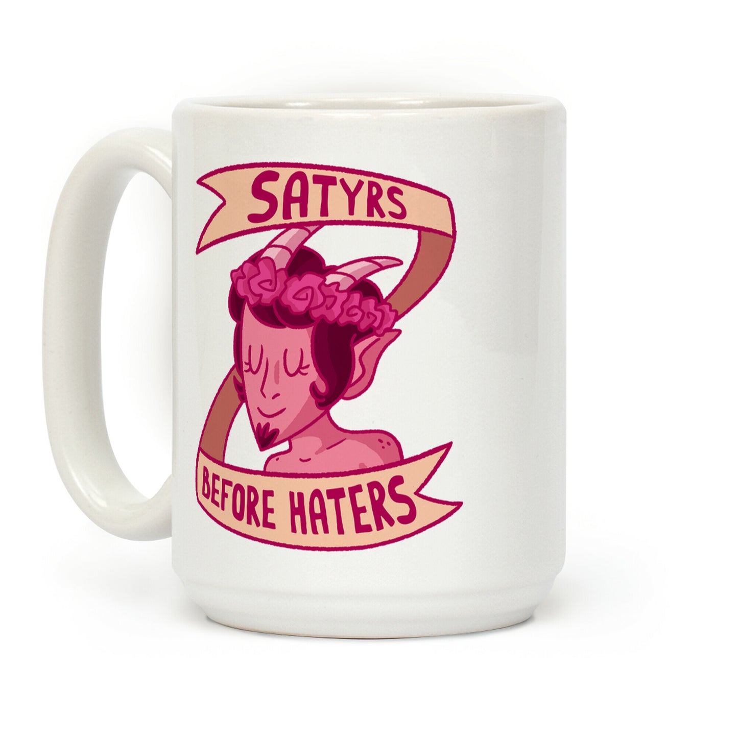 Satyrs Before Haters Coffee Mug