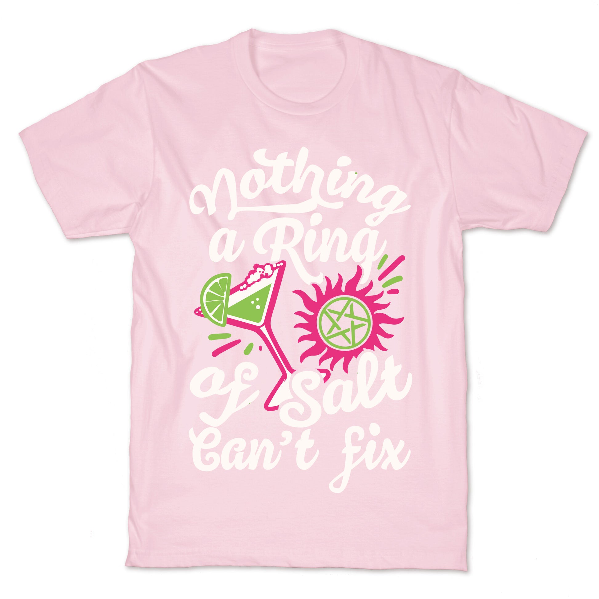Nothing A Ring Of Salt Can't Fix T-Shirt