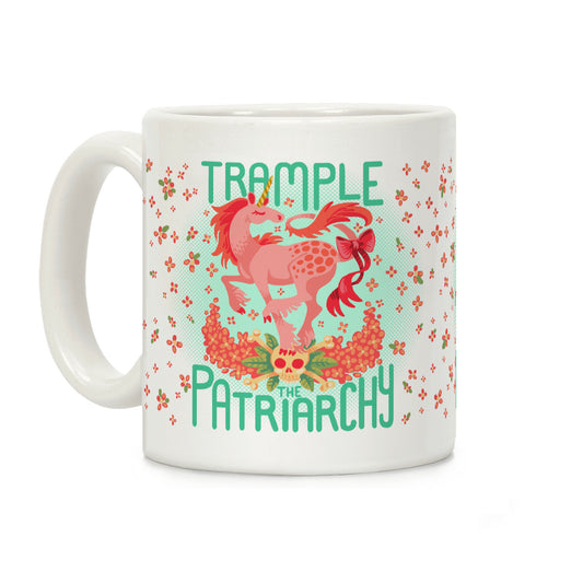 Trample The Patriarchy Coffee Mug