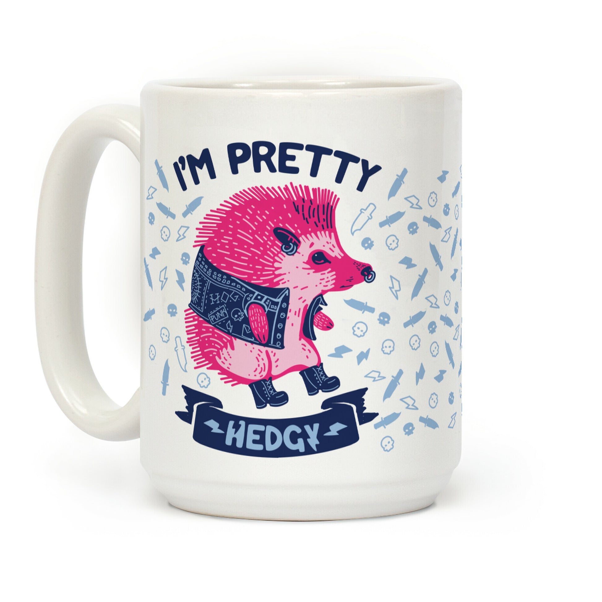 I'm Pretty Hedgy Coffee Mug