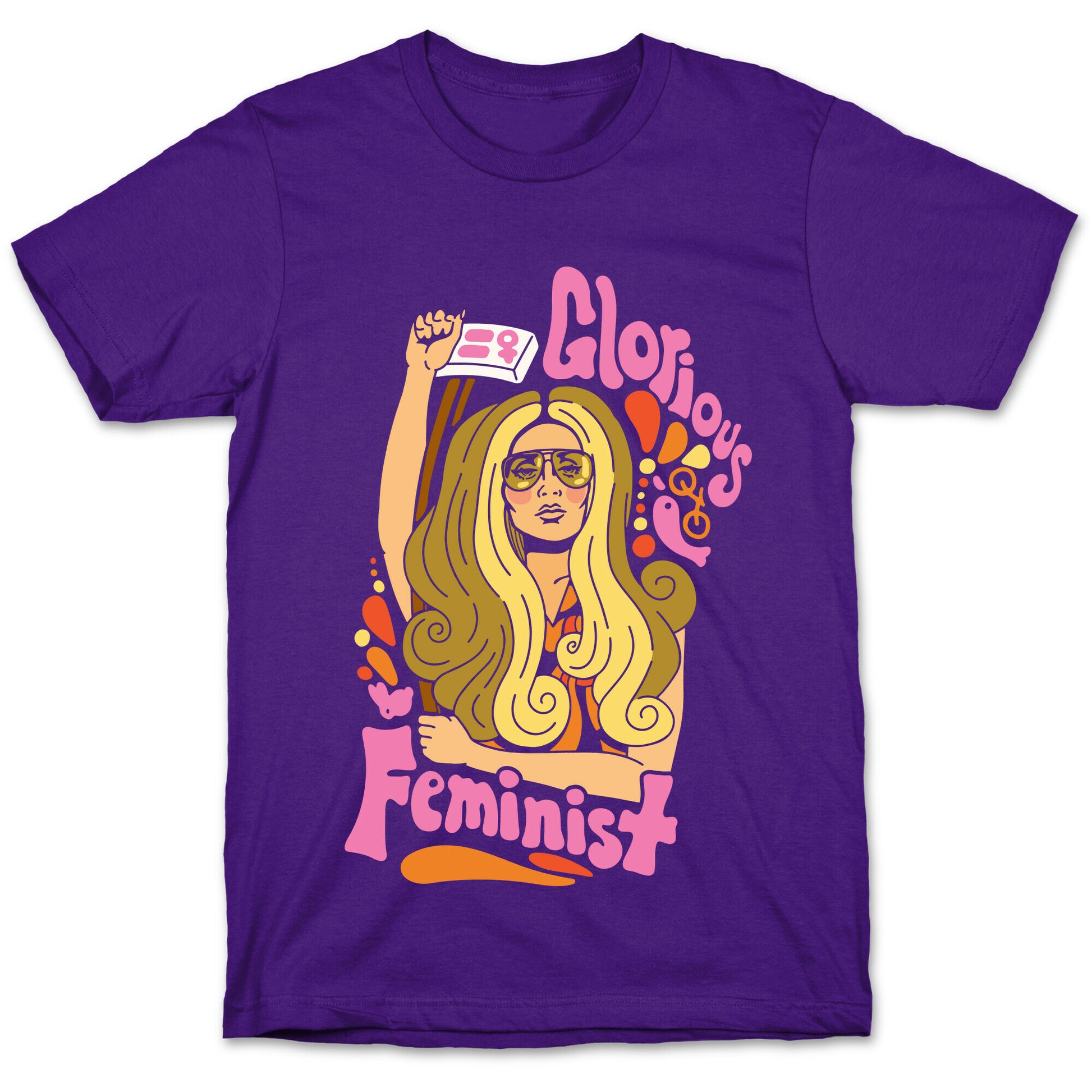 Glorious Feminist T-Shirt