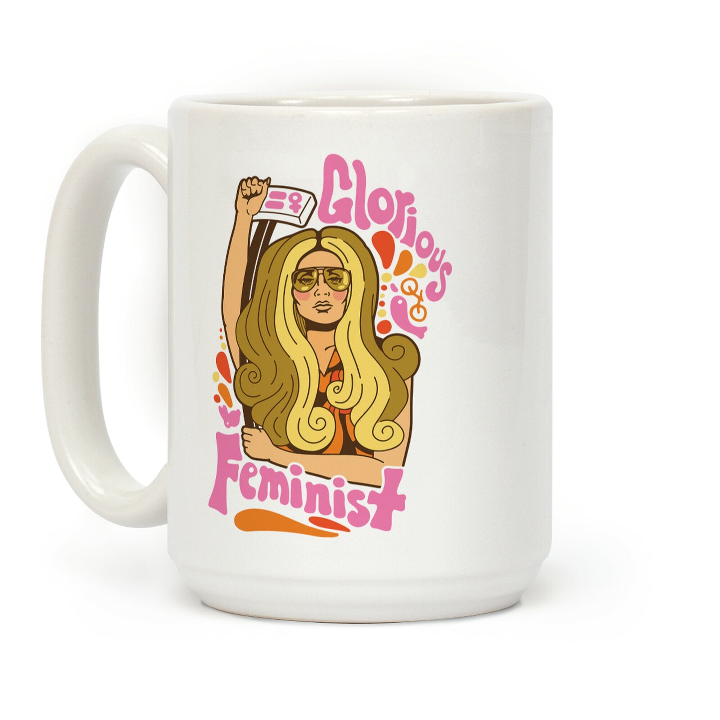 Glorious Feminist Coffee Mug