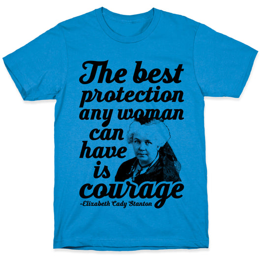 Courage T-Shirt