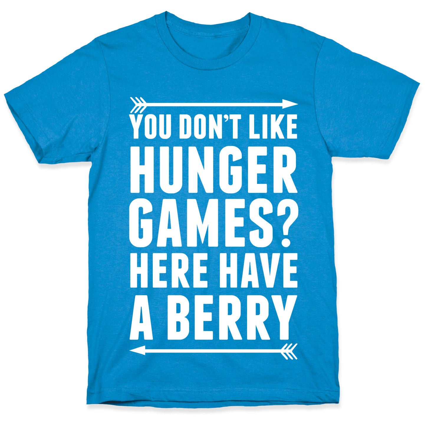 You Don't Like Hunger Games? Here Have A Berry T-Shirt