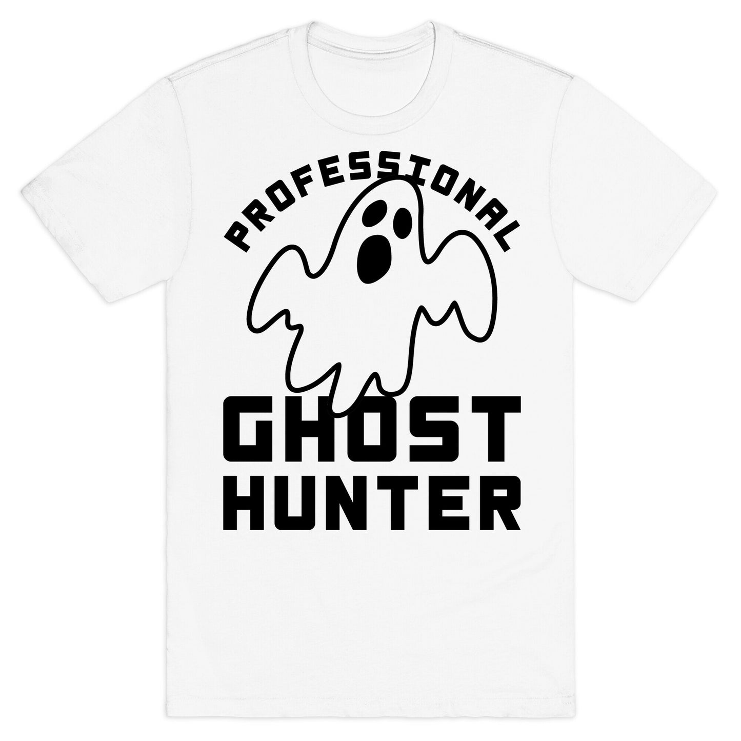 Professional Ghost Hunter T-Shirt