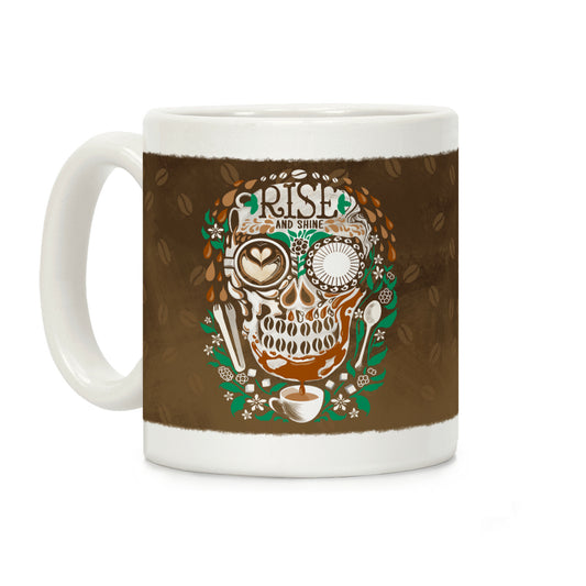 Rise and Shine Coffee Skull Coffee Mug