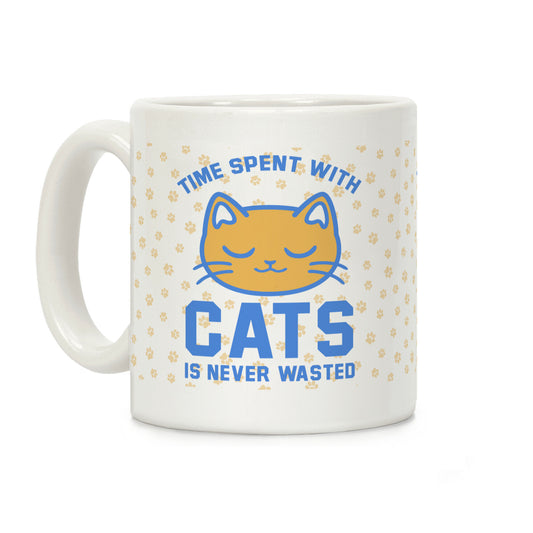 Time Spent With Cats Coffee Mug
