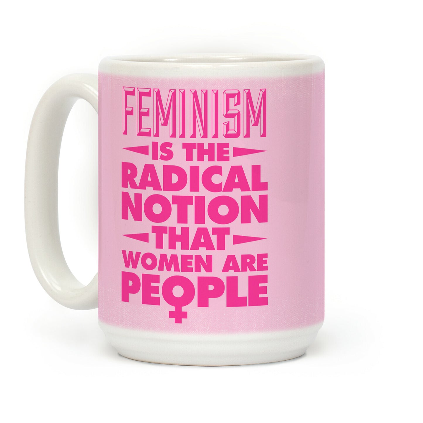 Feminism: A Radical Notion Coffee Mug