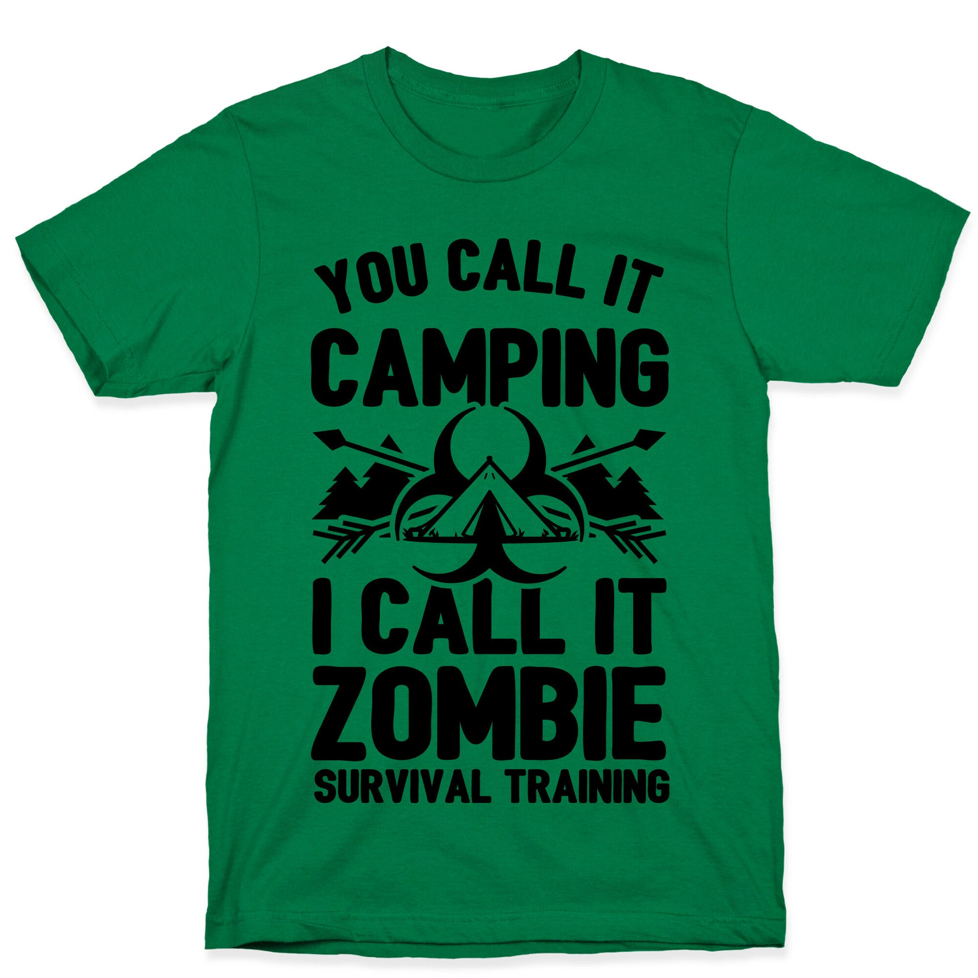 Camping is Zombie Survival Training T-Shirt