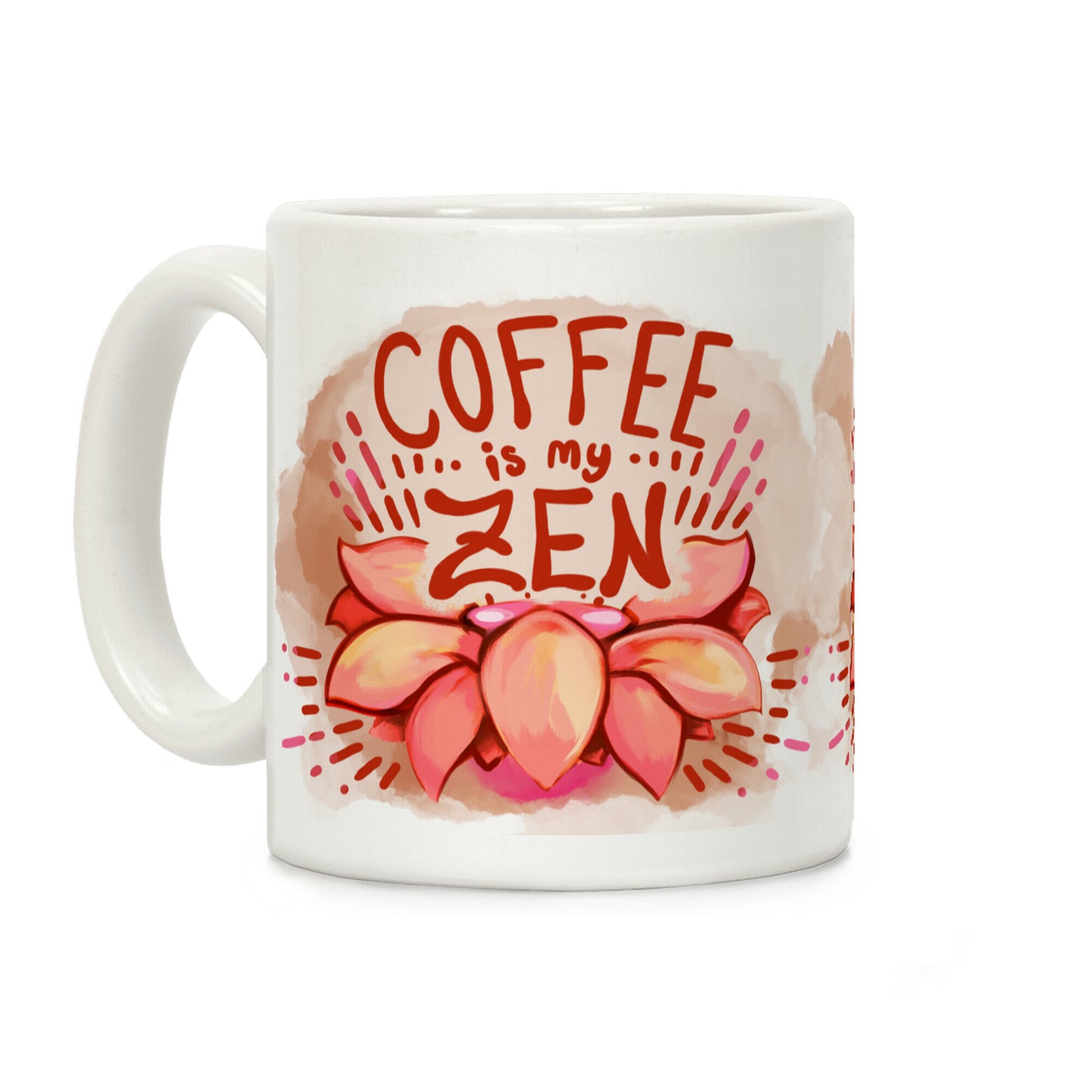 Coffee is My Zen Coffee Mug