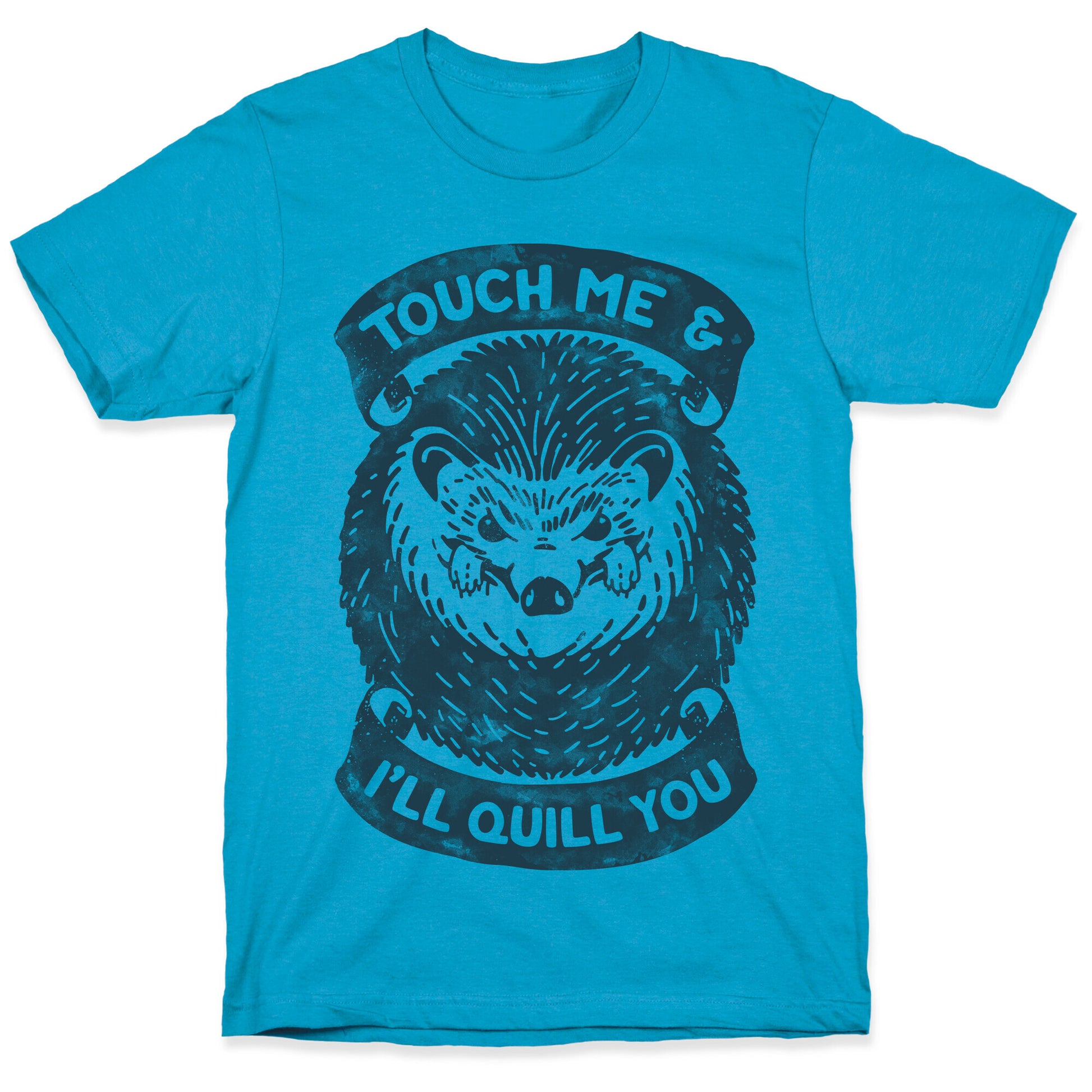 Touch Me And I'll Quill You Unisex Triblend Tee