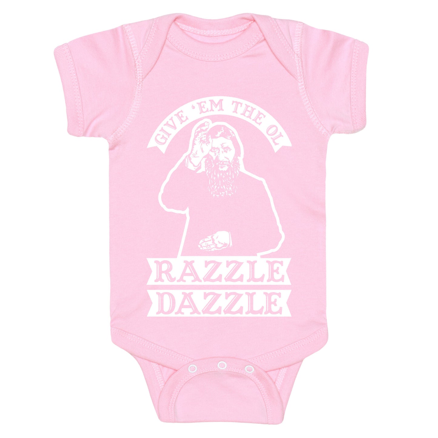 Give 'Em the Ol Razzle Dazzle Rasputin Baby One Piece