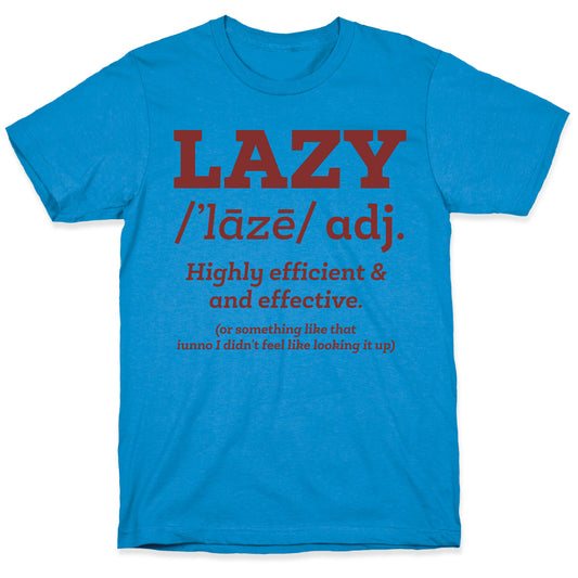 Lazy Definition T-Shirt