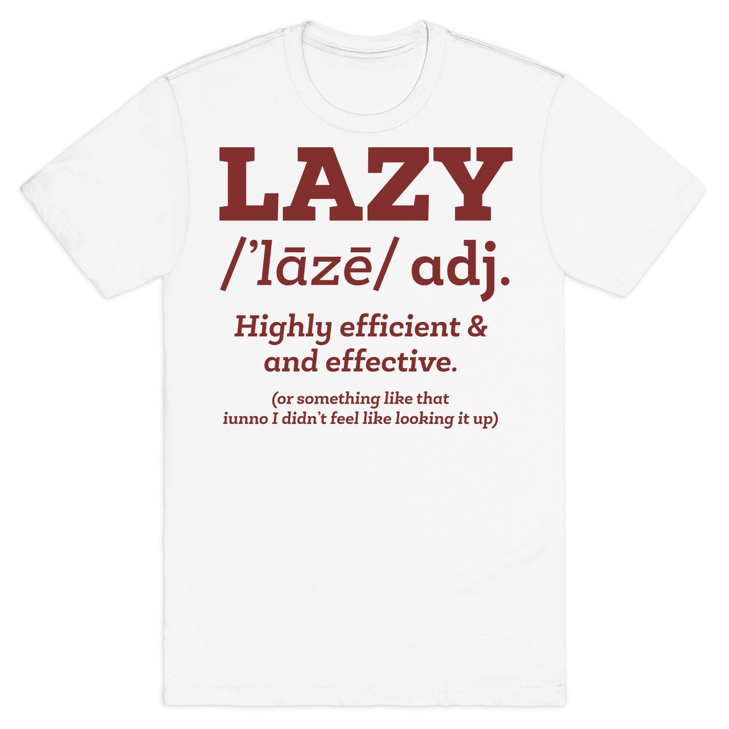 Lazy Definition T-Shirt