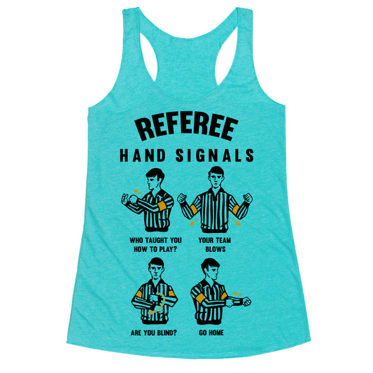 Funny Referee Hand Signals Racerback Tank