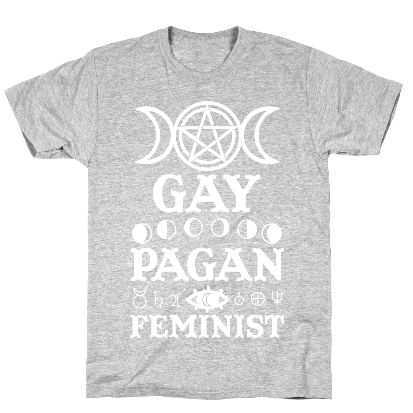 Gay Pagan Feminist T-Shirt